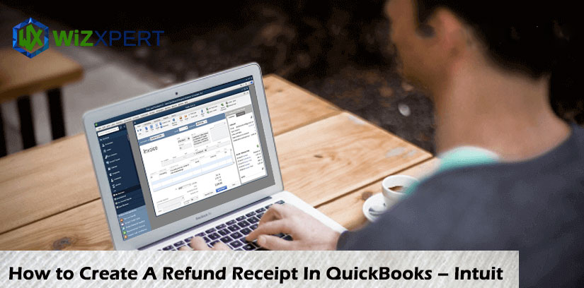 How To Create A Refund Receipt in Quickbooks Online