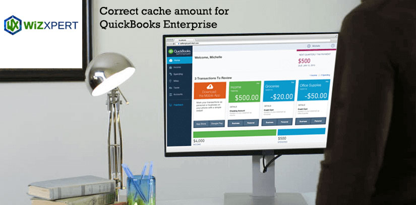 Correct-cache-amount-for-quickbooks-enterprise