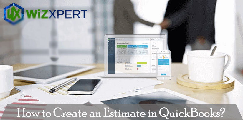 How to Create, Setup & Use Estimate in QuickBooks Online