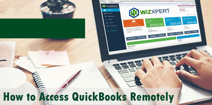 QuickBooks Remote Access Tool: How To Access QuickBooks Desktop Remotely