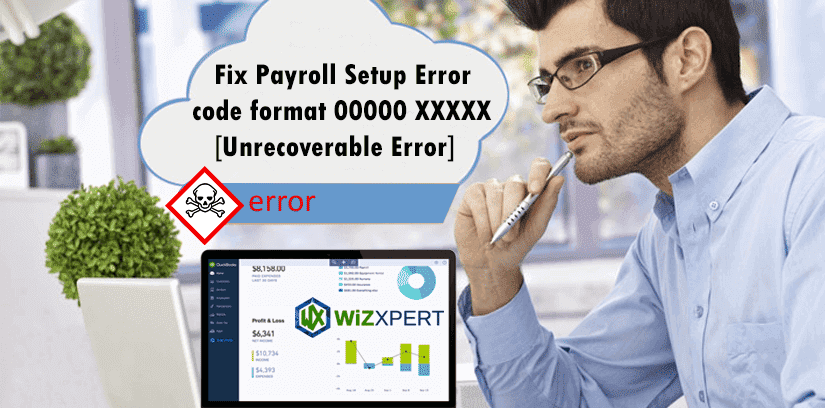 fix-payroll-setup-error-code-format-000000-XXXXX-unrecoverable-error