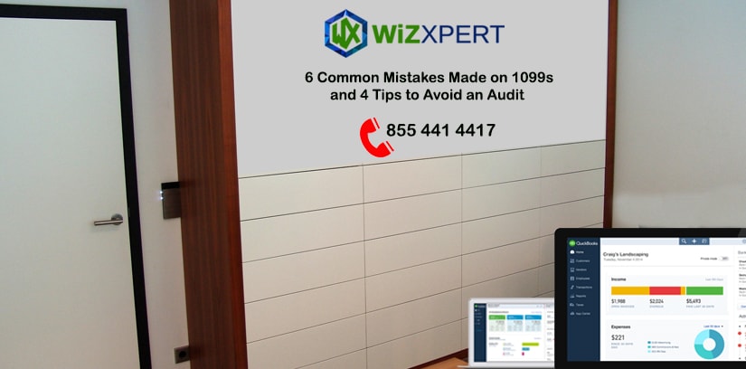 6 Common Mistakes Made on 1099s and 4 Tips to Avoid an Audit
