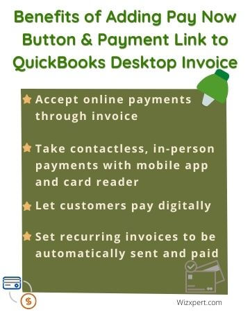 Benefits of adding pay now button and payment link to the QuickBooks desktop invoice