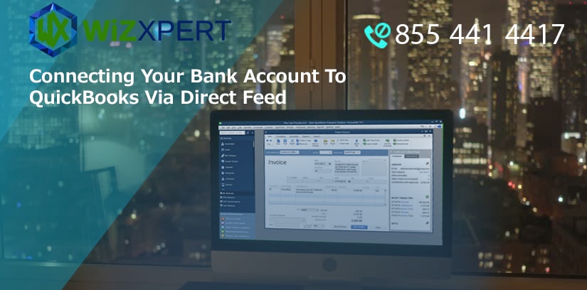 Connecting Your Bank Account To QuickBooks Via Direct Feed