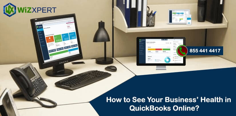 How to See Your Business' Health in QuickBooks Online?