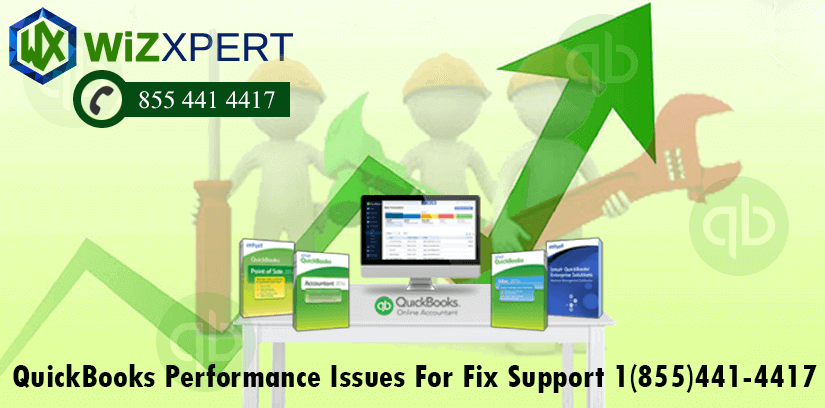 QuickBooks-Performance-Issues-For-Fix-Support-1(855)441-4417