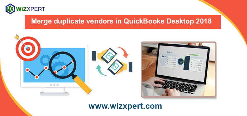 Merge duplicate vendors in QuickBooks Desktop 2018