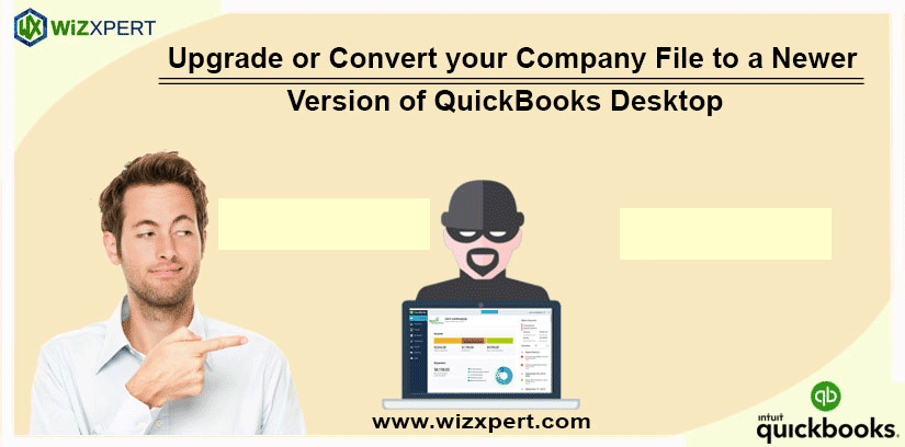 upgrade-or-convert-your-company--file-to-a-newer-version-of-quickbook-desktop