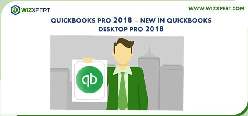 QuickBooks-Pro-2018-New-in-QuickBooks-Desktop-Pro-2018