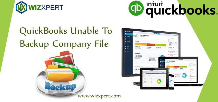 QuickBooks Unable To Backup Company File