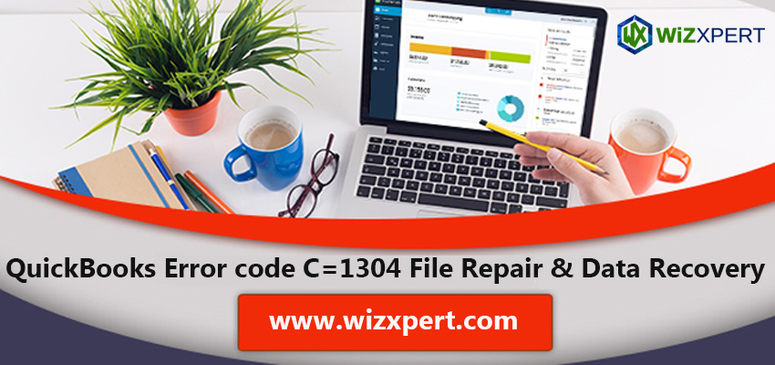 QuickBooks Error Code C=1304