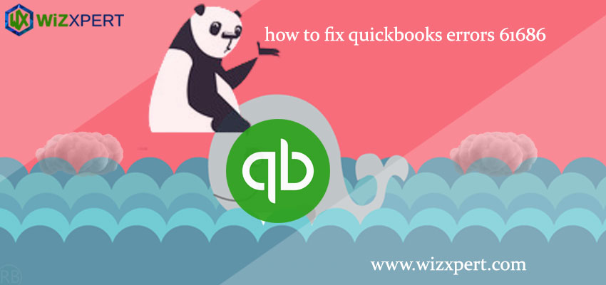 how to fix quickbooks errors 61686