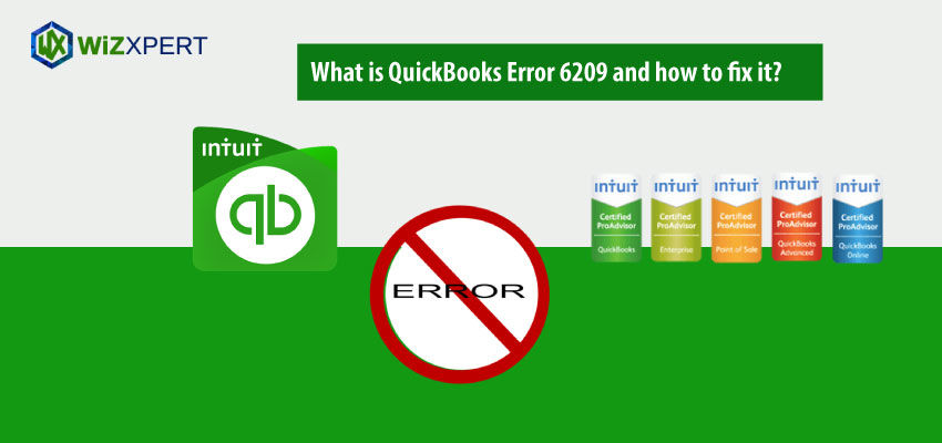 What is QuickBooks Error 6209 and how to fix it