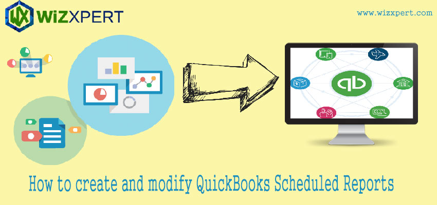 How to create and modify QuickBooks Scheduled