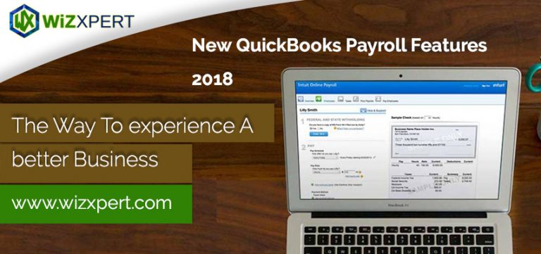 QuickBooks Payroll Features 2018: Experience Better Business