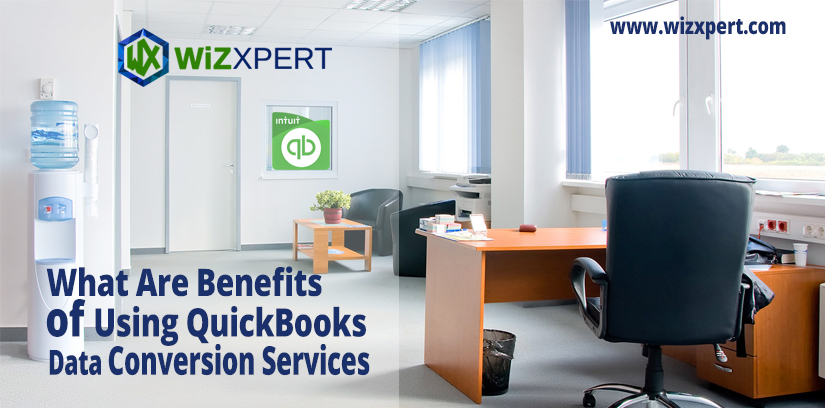 What Are Benefits of Using QuickBooks Data Conversion Services