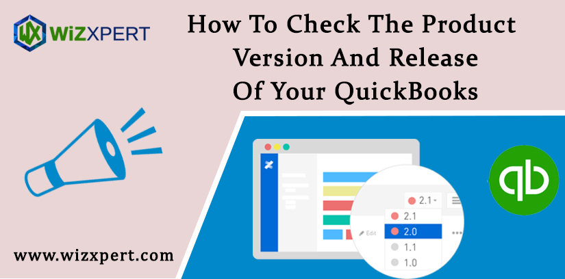 How To Check The Product Version And Release Of Your QuickBooks