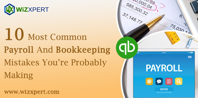 Payroll And Bookkeeping Mistakes