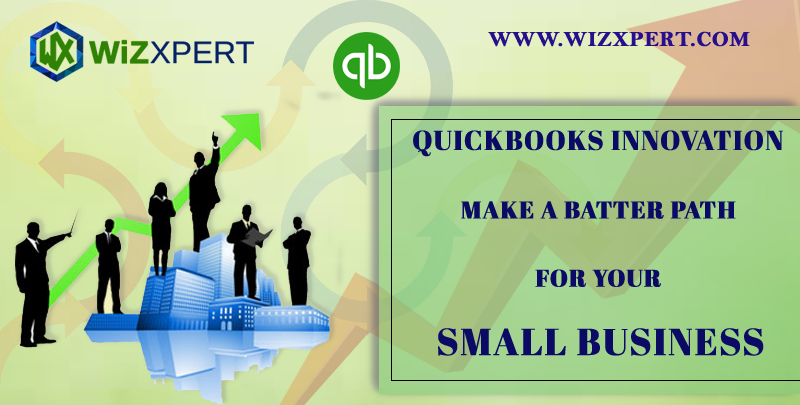 Quickbooks Innovation Make A Batter Path For Your Small Business