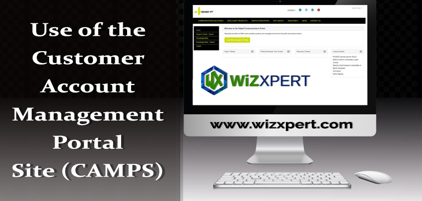 Use of the Customer Account Management Portal Site (CAMPS)