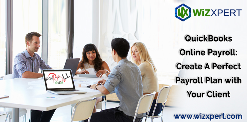 QuickBooks Online Payroll Create A Perfect Payroll Plan with Your Client