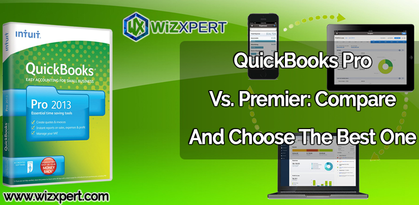 QuickBooks Desktop Pro Vs Premier Compare And Choose The Best One