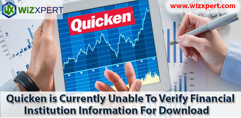 Quicken unable to verify Financial institution information