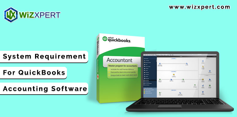 System Requirement For QuickBooks Accounting Software