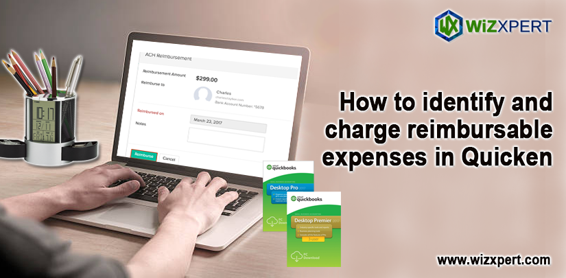 How to identify and charge reimbursable expenses in Quicken images