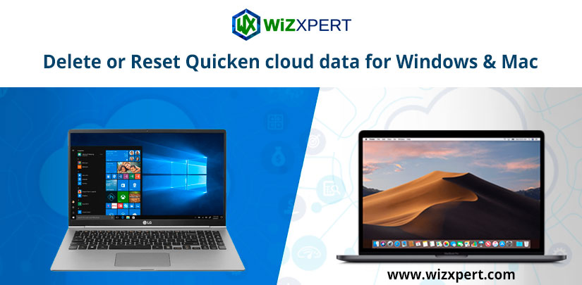 Delete or Reset Quicken cloud data for Windows Mac