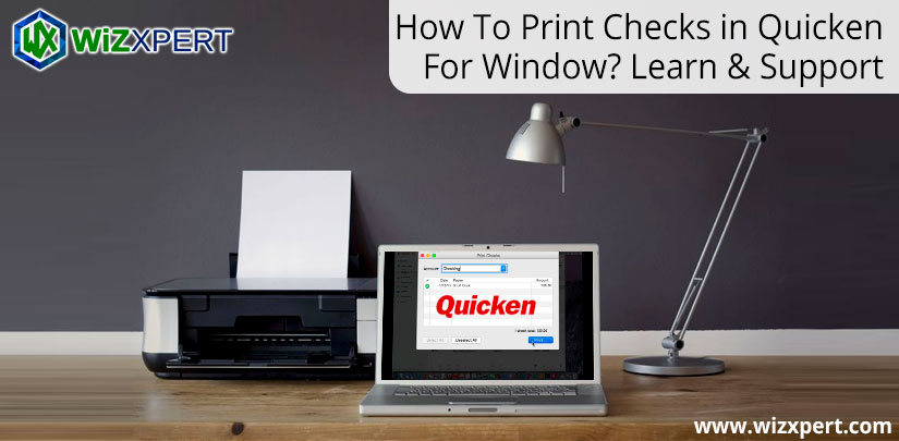 How To Print Checks in Quicken For Window Learn Support