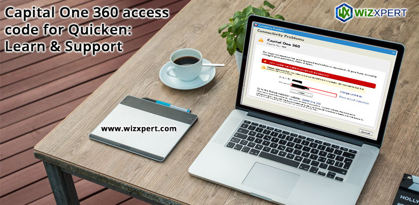 Capital One 360 access code for Quicken Learn Support