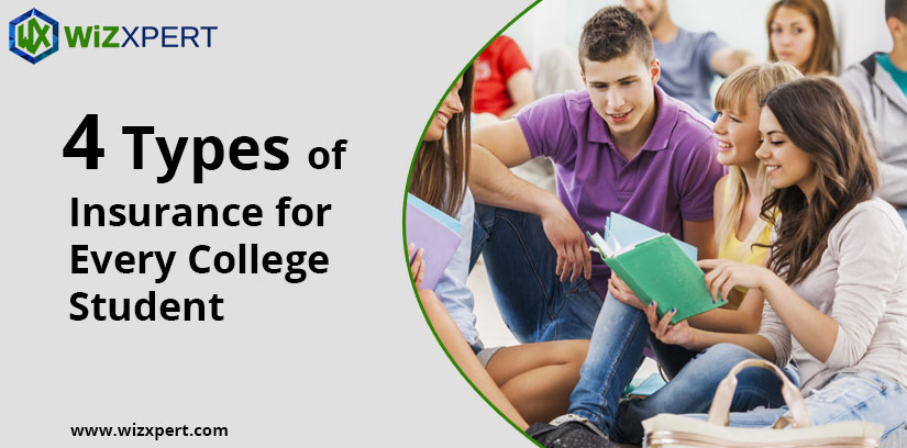 4 Types of Insurance for Every College Student