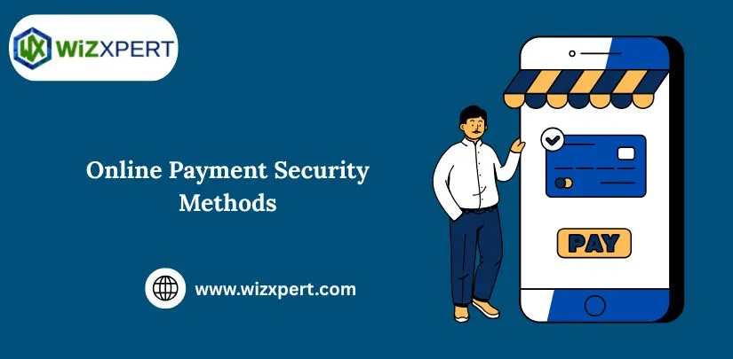 Online Payment Security Methods