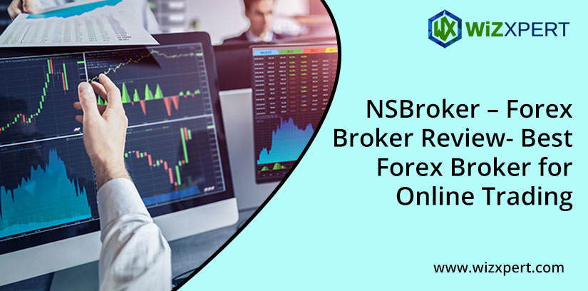 NSBroker Forex Broker Review Best Forex Broker for Online Trading