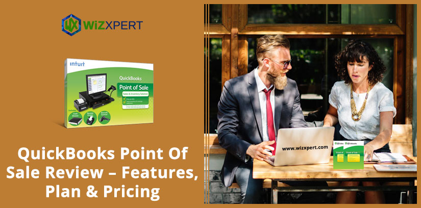 QuickBooks Point Of Sale Review – Features Plan Pricing