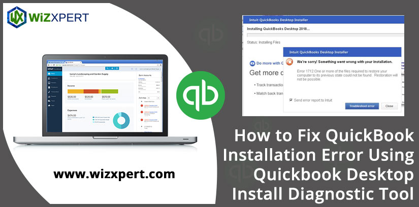 How to Fix QuickBook Installation Error Using Quickbook Desktop Install Diagnostic Tool .