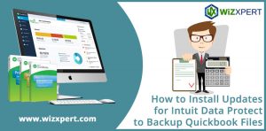 How to Install Updates for Intuit Data Protect to Backup Quickbook Files