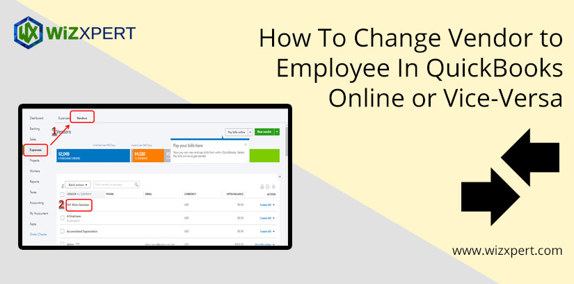 How To Change Vendor to Employee In QuickBooks Online or Vice-Versa