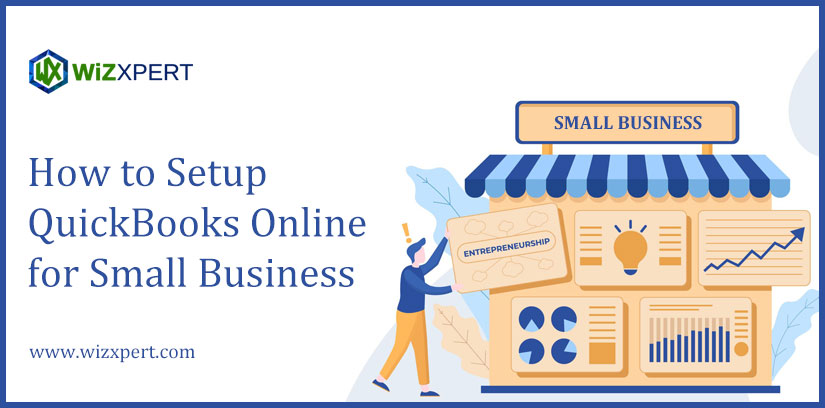 How to Setup QuickBooks Online for Small Business