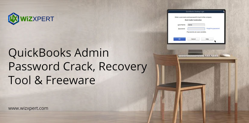 QuickBooks Admin Password Crack, Recovery Tool & Freeware