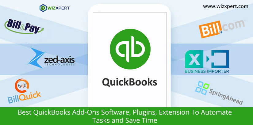 Best QuickBooks Add-Ons Software, Plugins, Extension To Automate Tasks and Save Time