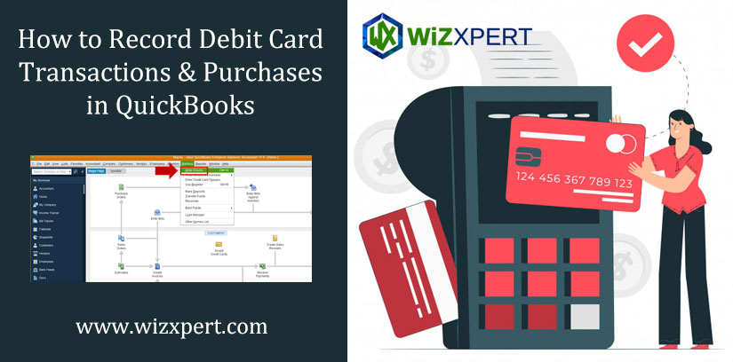 How to Record Debit Card Transactions & Purchases in QuickBooks