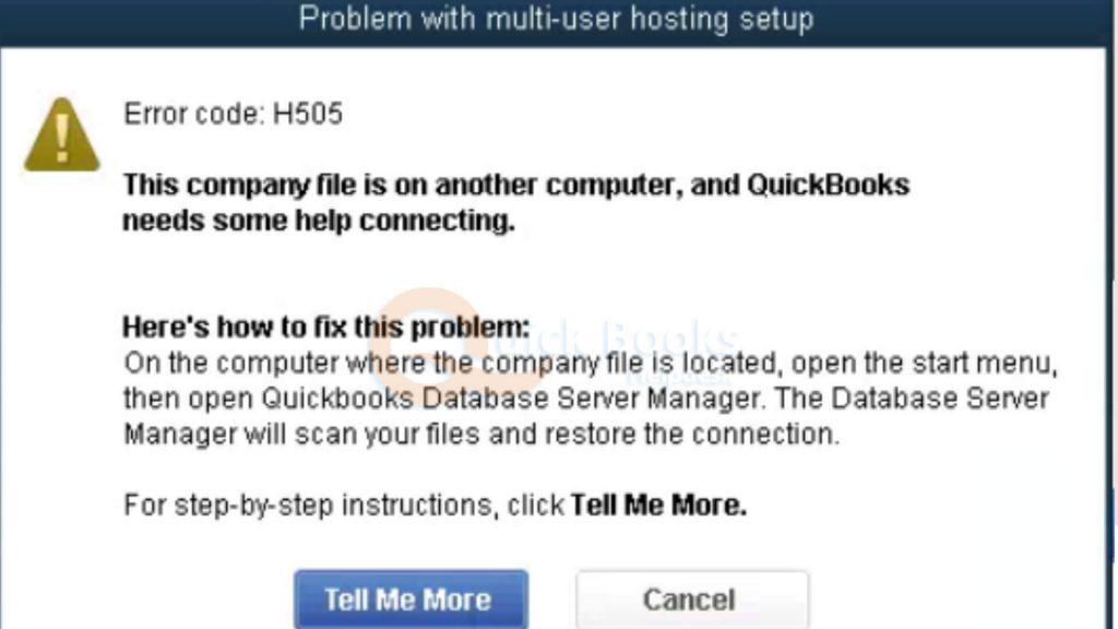 How to Fix QuickBooks Error H505 (Multi User Mode Error)