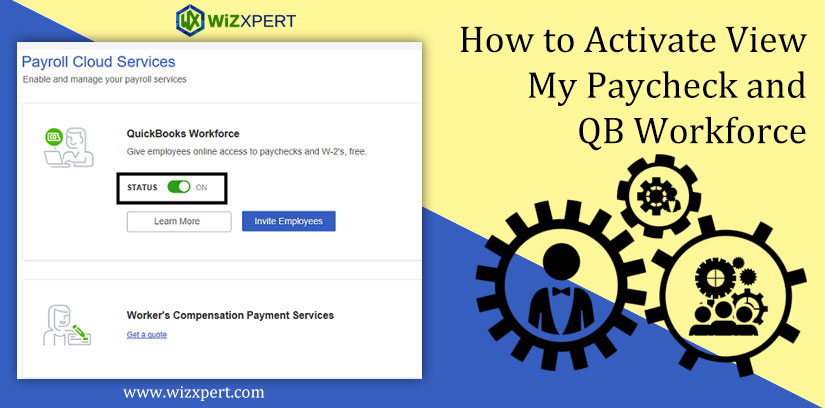 How to Activate View My Paycheck and QB Workforce