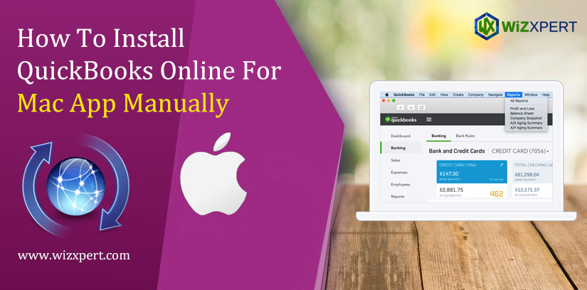 How To Install QuickBooks Online For Mac App Manually