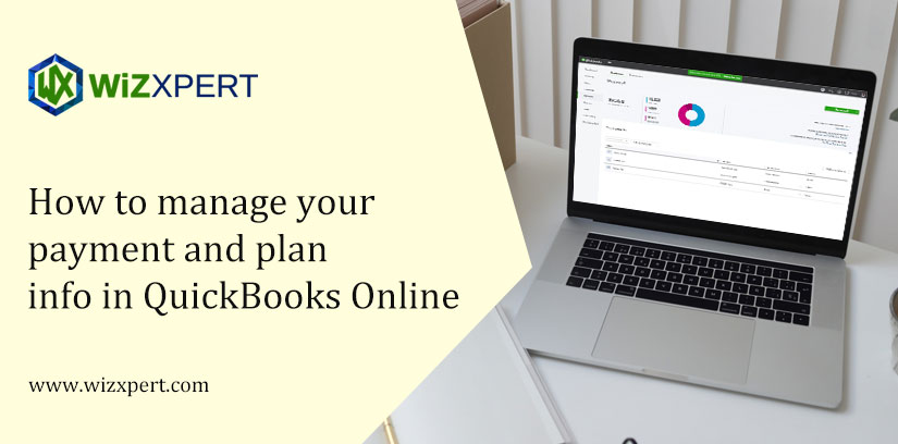 How to manage your payment and plan info in QuickBooks Online