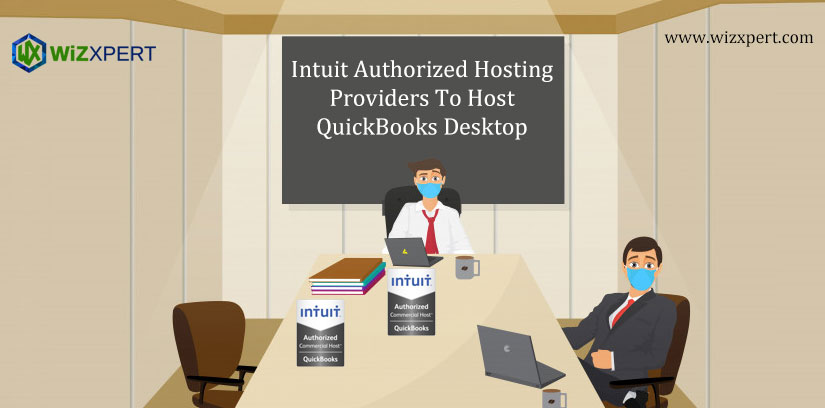 Intuit Authorized Hosting Providers To Host QuickBooks Desktop