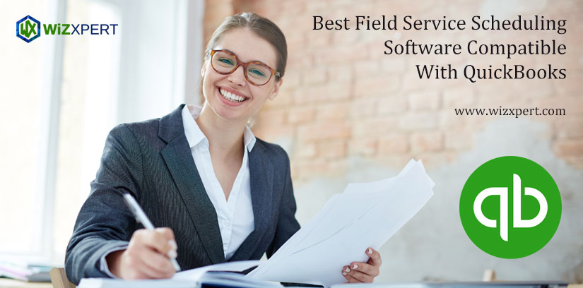 Best Field Service Scheduling Software Compatible With QuickBooks