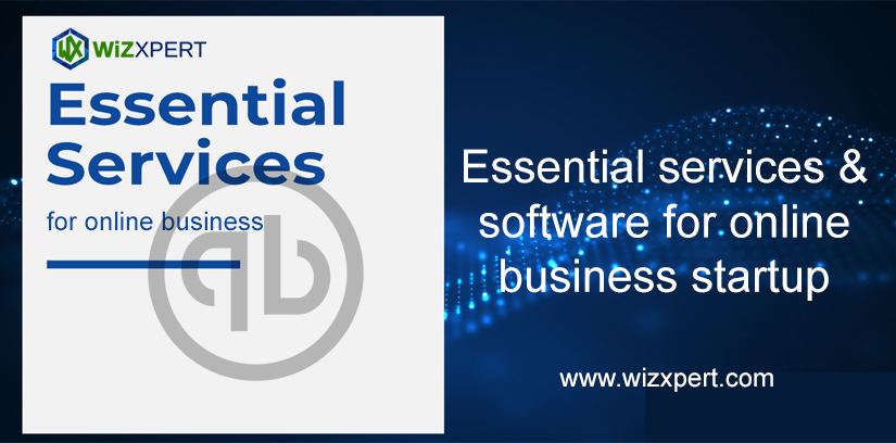 Essential Services & Software For Online Business Startup